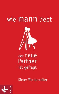 wie mann liebt (eBook, ePUB) - Wartenweiler, Dieter