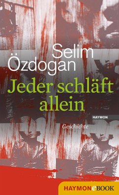 Jeder schläft allein (eBook, ePUB) - Özdogan, Selim