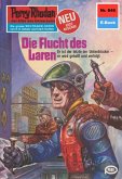 Die Flucht des Laren (Heftroman) / Perry Rhodan-Zyklus &quote;Bardioc&quote; Bd.846 (eBook, ePUB)