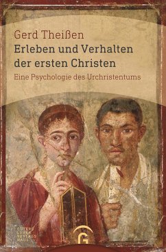 Erleben und Verhalten der ersten Christen (eBook, ePUB) - Theißen, Gerd