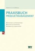 Praxisbuch Produktmanagement (eBook, PDF)