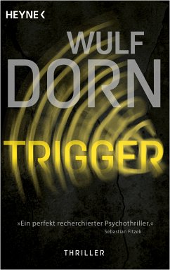 Trigger Bd.1 (eBook, ePUB) - Dorn, Wulf