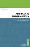 Alternative Spiritualitäten (eBook, PDF)