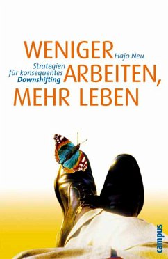 Weniger arbeiten, mehr leben (eBook, ePUB) - Neu, Hajo