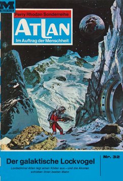 Der galaktische Lockvogel (Heftroman) / Perry Rhodan - Atlan-Zyklus 