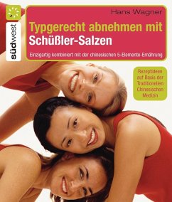 Typgerecht abnehmen mit Schüßler-Salzen (eBook, ePUB) - Wagner, Hans