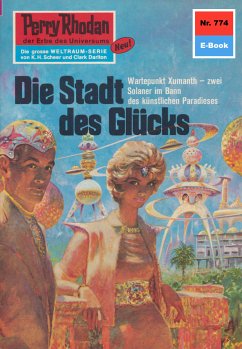 Die Stadt des Glücks (Heftroman) / Perry Rhodan-Zyklus 