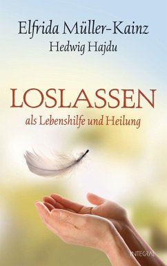 Loslassen (eBook, ePUB) - Müller-Kainz, Elfrida; Hajdu, Hedwig