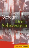 Drei Schwestern (eBook, ePUB)