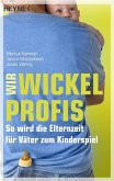 Wir Wickelprofis (eBook, ePUB)