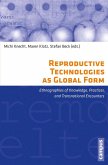 Reproductive Technologies as Global Form (eBook, PDF)