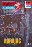 Bardioc (Heftroman) / Perry Rhodan-Zyklus "Bardioc" Bd.850 (eBook, ePUB)