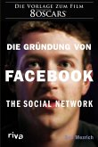 Die Gründung von Facebook (eBook, PDF)