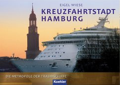Kreuzfahrtstadt Hamburg (eBook, ePUB) - Wiese, Eigel