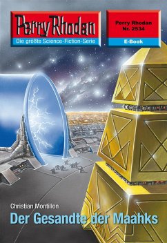 Cover Der Gesandte der Maahks (Heftroman) / Perry Rhodan-Zyklus 