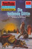 Die heilende Göttin (Heftroman) / Perry Rhodan-Zyklus 