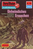 Unheimliches Erwachen (Heftroman) / Perry Rhodan-Zyklus "Die endlose Armada" Bd.1139 (eBook, ePUB)