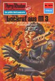 Lockruf aus M 3 (Heftroman) / Perry Rhodan-Zyklus "Die kosmische Hanse" Bd.1074 (eBook, ePUB)