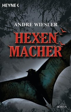 Hexenmacher (eBook, ePUB) - Wiesler, André
