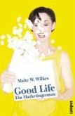 Good Life (eBook, ePUB)