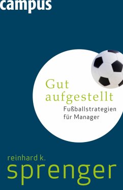 Gut aufgestellt (eBook, PDF) - Sprenger, Reinhard K.