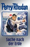 Suche nach der Erde (Silberband) / Perry Rhodan - Silberband Bd.78 (eBook, ePUB)