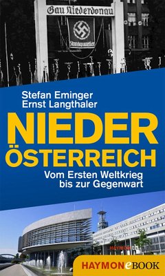 Niederösterreich (eBook, PDF) - Eminger, Stefan; Langthaler, Ernst