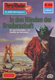 In den Händen der Bruderschaft (Heftroman) / Perry Rhodan-Zyklus &quote;Die kosmische Hanse&quote; Bd.1019 (eBook, ePUB)