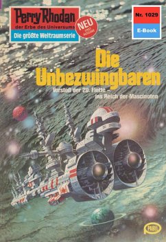 Die Unbezwingbaren (Heftroman) / Perry Rhodan-Zyklus 