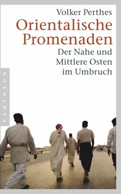 Orientalische Promenaden (eBook, ePUB) - Perthes, Volker