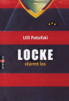 Locke stürmt los (eBook, ePUB) - Potofski, Ulli