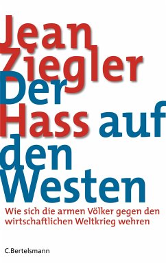 Der Hass auf den Westen (eBook, ePUB) - Ziegler, Jean