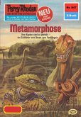 Metamorphose (Heftroman) / Perry Rhodan-Zyklus &quote;Bardioc&quote; Bd.847 (eBook, ePUB)