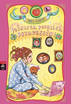 Peinlich, peinlich, Prinzessin! / Prinzessin Mia Bd.9 (eBook, ePUB) - Cabot, Meg