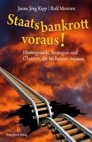 Staatsbankrott voraus! (eBook, ePUB) - Kipp, Janne Jörg; Morrien Rolf