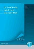 Cover Der einfache Weg zurück in die Steuerehrlichkeit (eBook, PDF)