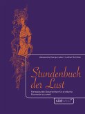 Stundenbuch der Lust (eBook, ePUB)