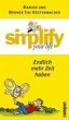 simplify your life - Endlich mehr Zeit... - Bild 1