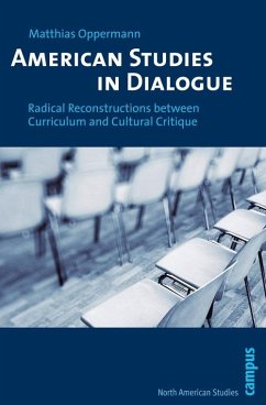 American Studies in Dialogue (eBook, PDF) - Oppermann, Matthias