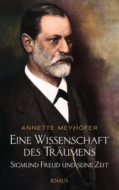 Eine Wissenschaft des Träumens (eBook, ePUB) - Meyhöfer, Annette