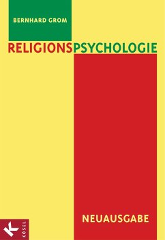 Religionspsychologie (eBook, ePUB) - Grom, Bernhard