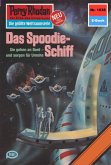 Das Spoodie-Schiff (Heftroman) / Perry Rhodan-Zyklus &quote;Die kosmische Hanse&quote; Bd.1036 (eBook, ePUB)