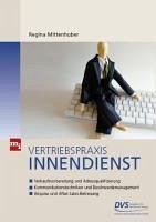 Vertriebspraxis Innendienst (eBook, PDF) - Mittenhuber, Regina