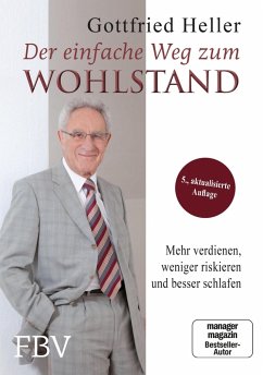 Der einfache Weg zum Wohlstand (eBook, ePUB) - Heller, Gottfried