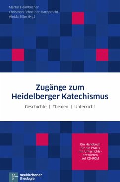 Cover Zugänge zum Heidelberger Katechismus (eBook, PDF)