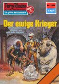 Der ewige Krieger (Heftroman) / Perry Rhodan-Zyklus 
