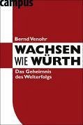 Wachsen wie Würth (eBook, PDF) - Venohr, Bernd