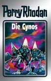 Die Cynos (Silberband) / Perry Rhodan - Silberband Bd.60 (eBook, ePUB)