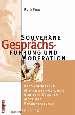 Souveräne Gesprächsführung und Moderation (eBook, ePUB) - Pink, Ruth