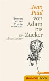 Jean Paul von Adam bis Zucker (eBook, PDF)